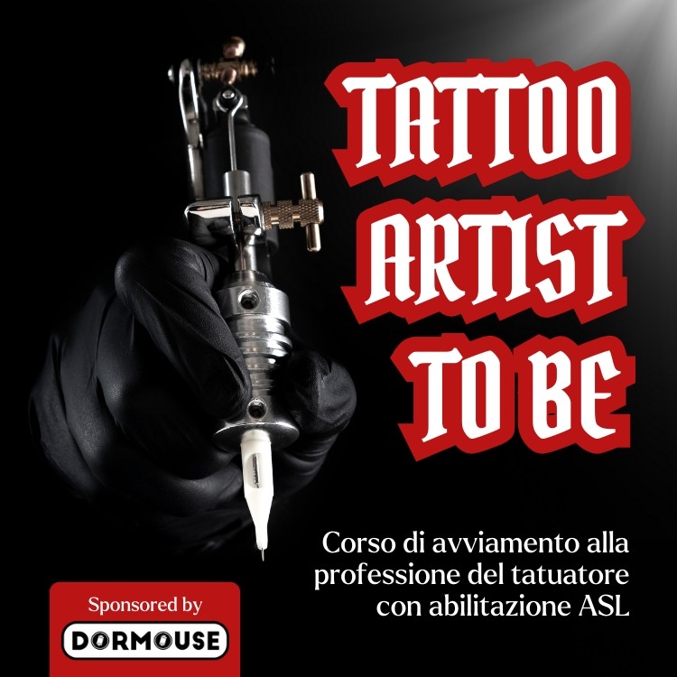 Corso INDIVIDUALE di Avviamento alla Professione del Tatuatore con Abilitazione ASL - TATTOO ARTIST TO BE