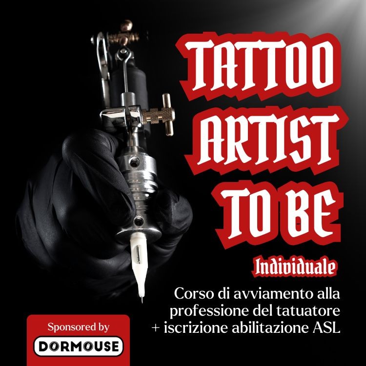 Corso INDIVIDUALE di Avviamento alla Professione del Tatuatore + Iscrizione Abilitazione ASL - TATTOO ARTIST TO BE