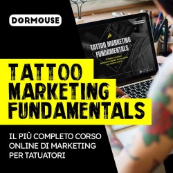 TATTOO MARKETING FUNDAMENTALS - Corso Marketing Online per Tatuatori
